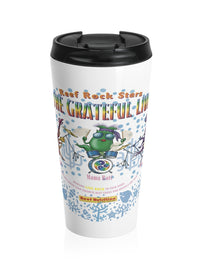 Grateful Live Travel Mug